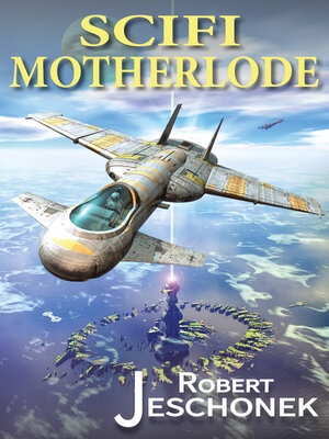 cover image of Scifi Motherlode